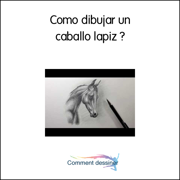 Como dibujar un caballo lapiz